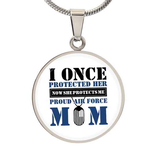 HeartArt - Graphic Circle Necklace - I Once Protected Her Proud Air Force Mom