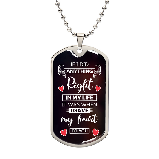 HeartArt - Graphic Dog Tag Necklace - Gave You My Heart