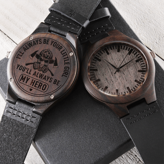 Heart of Time - Wood Engraved Watch - Firefighter Dad Always Be Your Little Girl
