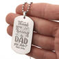HeartScriptions - Engraved Dog Tag Necklace - The Dad You Didn't Have To Be