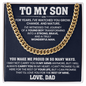 HeartStrings - Cuban Link Chain - My Son For Years I Watched You Grow Love, Dad