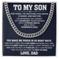 HeartStrings - Cuban Link Chain - My Son For Years I Watched You Grow Love, Dad