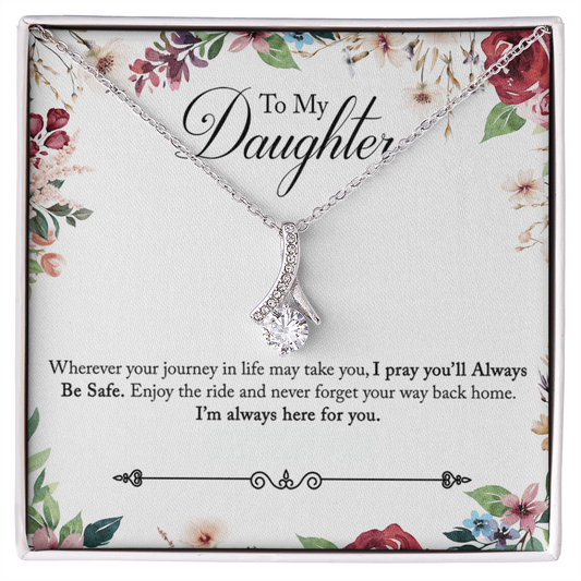 HeartStrings - Alluring Beauty Necklace - Daughter Wherever Your Journey in Life May Take You