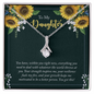 HeartStrings - Alluring Beauty Necklace - To My Daughter Your Got This