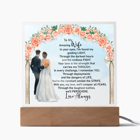 HeartWork - Acrylic Square Plaque - Wife Guiding Light Military