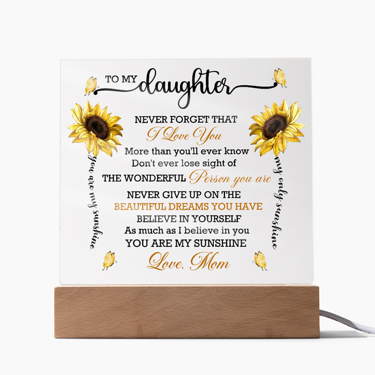 HeartWork - Acrylic Square Plaque - Daughter You Are My Sunshine