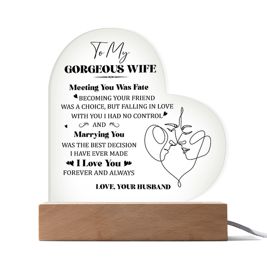 HeartWork - Acrylic Heart Plaque - Wife Meeting You Was Fate