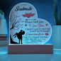 HeartWork - Acrylic Heart Plaque - Soulmate Best Thing That Ever Happen To Me