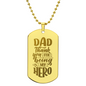 HeartScriptions - Engraved Dog Tag Necklace - Dad Thank You For Being My Hero