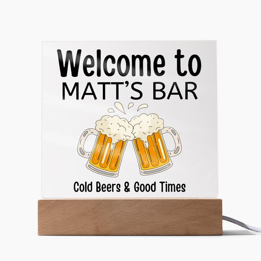 HeartWork - Acrylic Square Plaque - Bar Sign Cold Beer Good Times (Personalized)