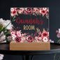 HeartWork - Acrylic Square Plaque - Burgundy Floral Room (Personalized)